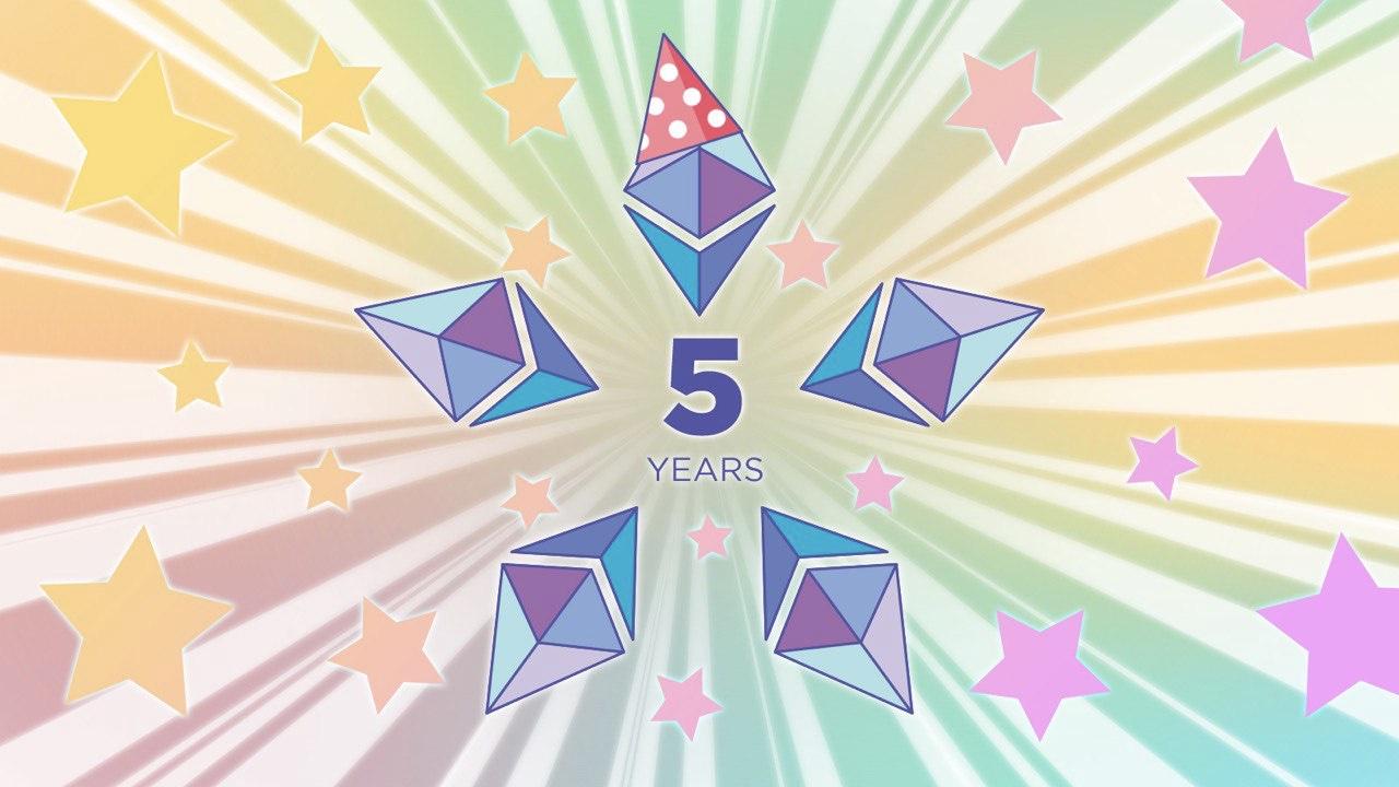 Ethereum turns 5 🎂