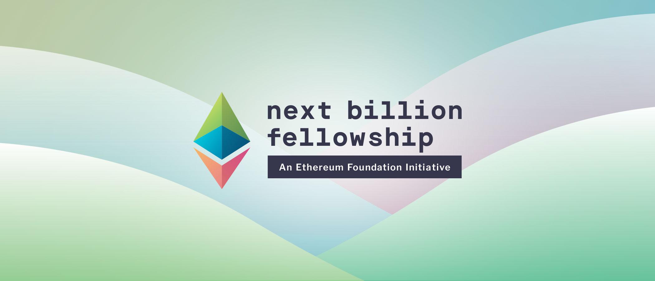 Ethereum Foundation Welcomes Applicants for Next Billion Scholarship Cohort 4!