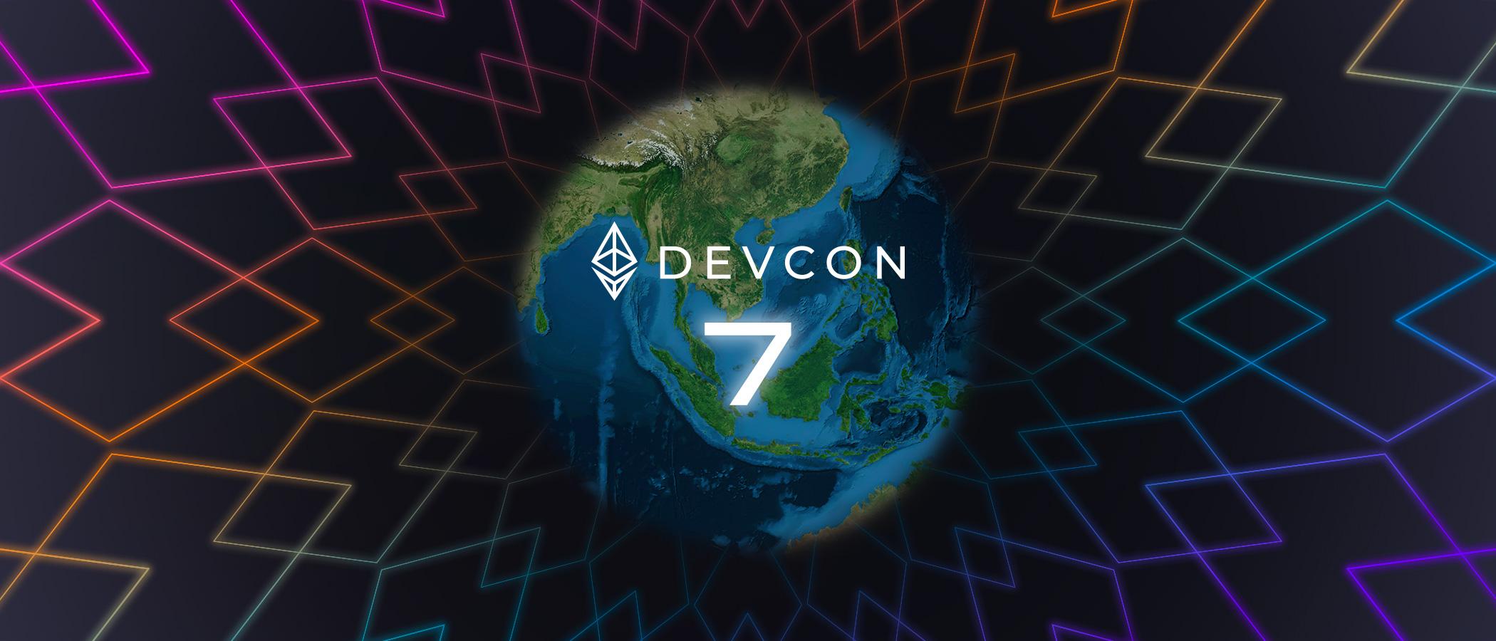 Arrivée de Devcon 7 !